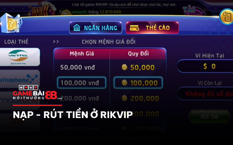 Thao tác nạp - rút tiền ở Rikvip